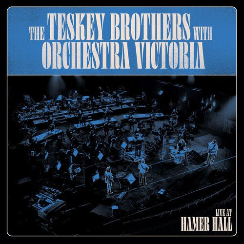 Teskey Brothers & Orchestra Victoria: Live At Hamer Hall (Blue) - VINYL
