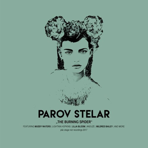 Parov Stelar: The Burning Spider - Record