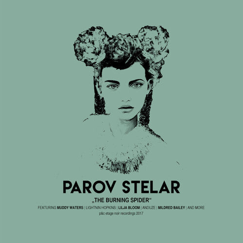 Parov Stelar: Burning Spider - Record
