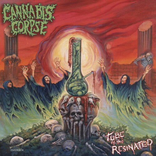 Cannabis Corpse: Tube Of The Resinated - CD