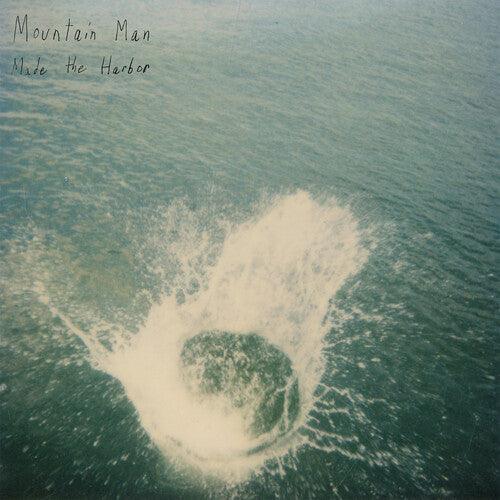 Mountain Man- Made the Harbor (10 Year Anniversary Edition) { VINYL LP }