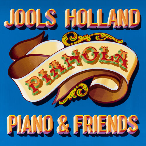 Jools Holland: Pianola. Piano & Friends - Record