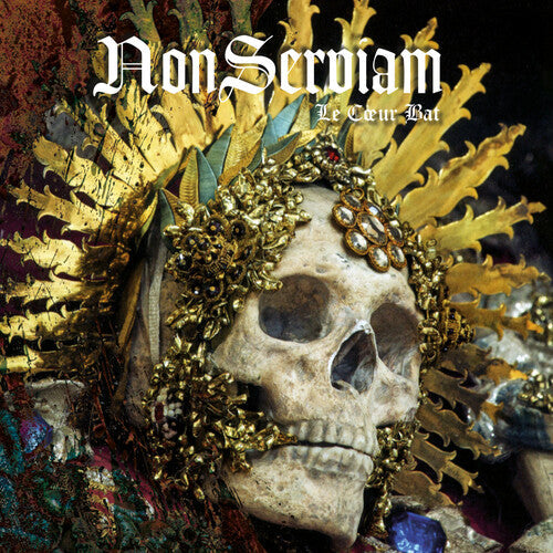 Non Serviam: Le Coeur Bat - VINYL