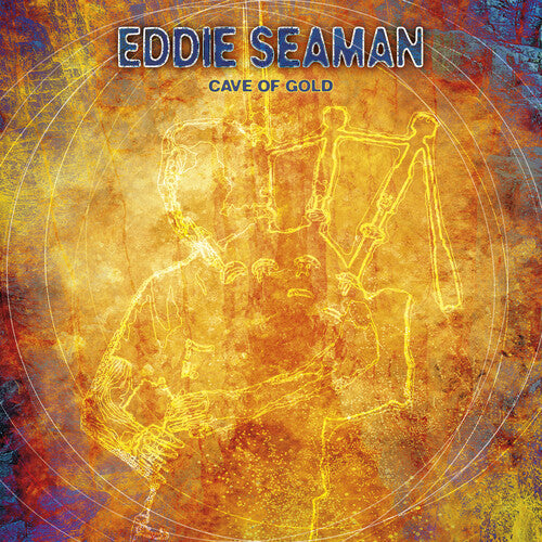 Seaman, Eddie: Cave Of Gold - Record