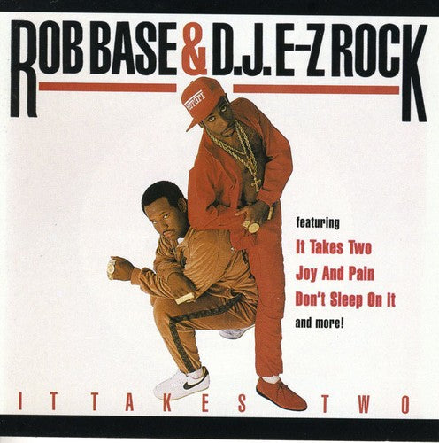 Rob Base & D.J. E-Z Rock: It Takes Two - Record