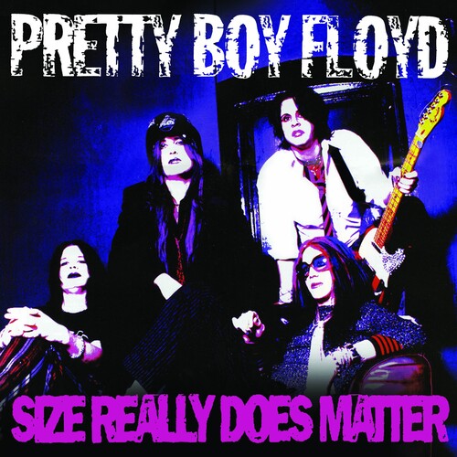 Pretty Boy Floyd: Size Really Does Matter - VINYL