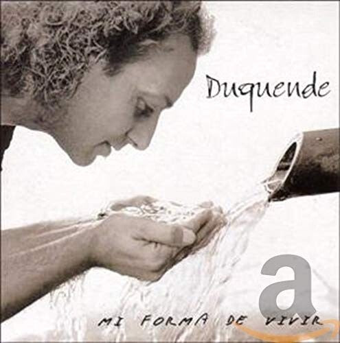 Duquende: Mi Forma De Vivir - CD