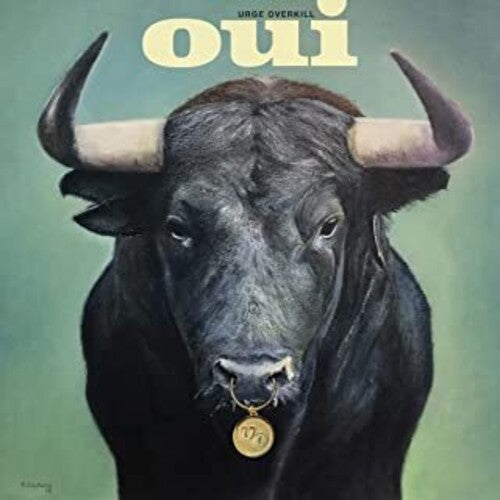 Urge Overkill: Oui - VINYL