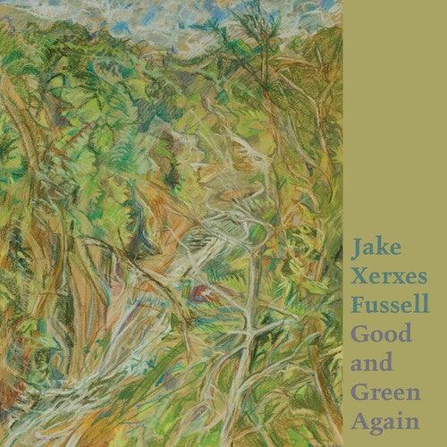 Jake Xerxes Fussell- Good And Green Again { VINYL LP }