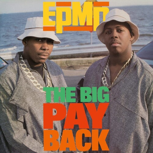 EPMD: The Big Payback - 7-INCH SINGLE