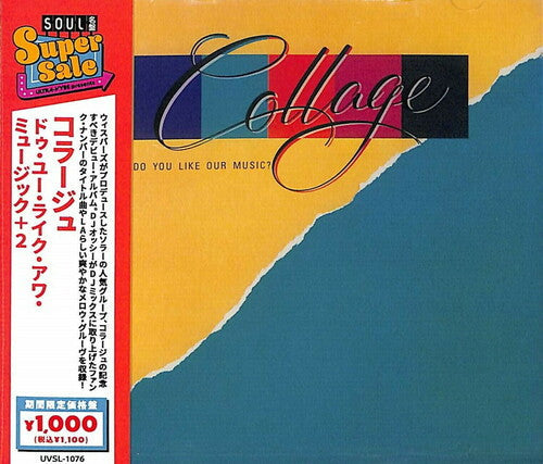 Collage: Do You Like Our Music + 2 - CD