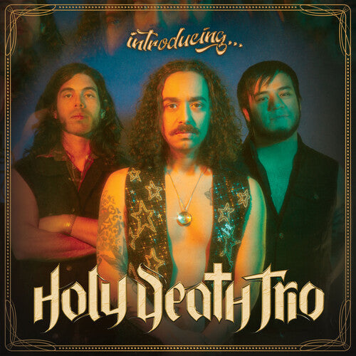 Holy Death Trio: Introducing... - VINYL