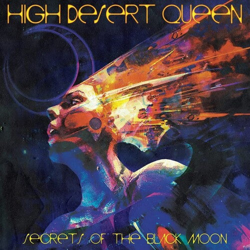 High Desert Queen: Secrets Of The Black Moon - VINYL