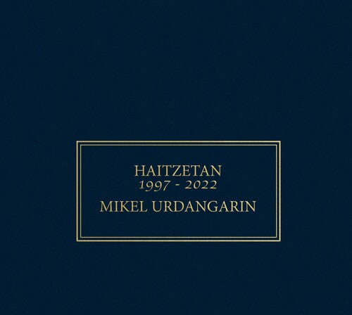 Mikel Urdangarin: Haitzetan 1997-2022 - CD
