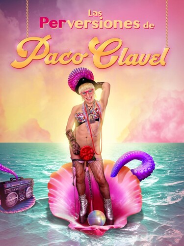 Paco Clavel: Las Perversiones De Paco Clavel - CD