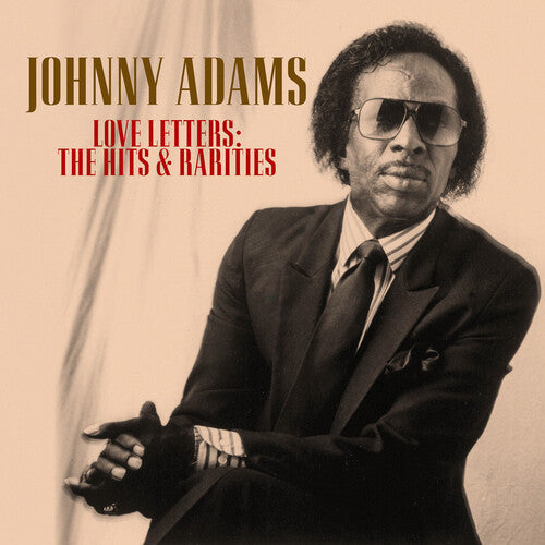 Johnny Adams: Love Letters: The Hits And Rarities - CD