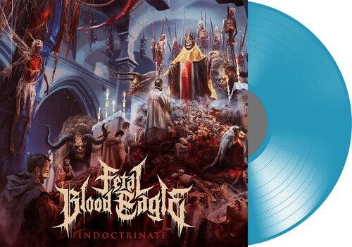 Fetal Blood Eagle- Indoctrinate (Transparent Blue) { VINYL LP }