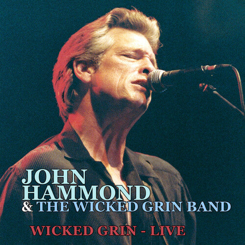 John Hammond: Wicked Grin: Live - Record