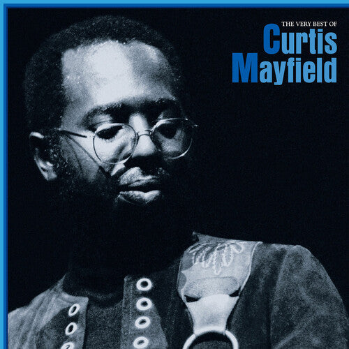 Curtis Mayfield: The Very Best Of Curtis Mayfield - VINYL