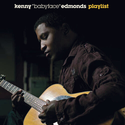 Kenny ( Babyface ) Edmonds: Playlist - CD