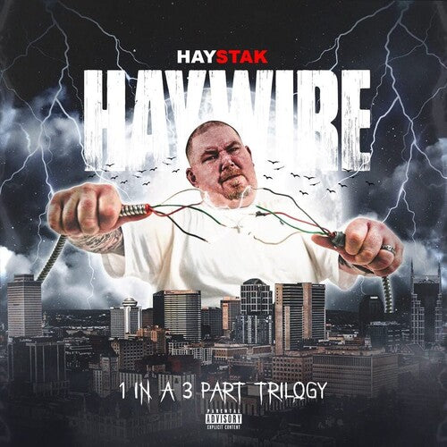 Haystak: Haywire - Record