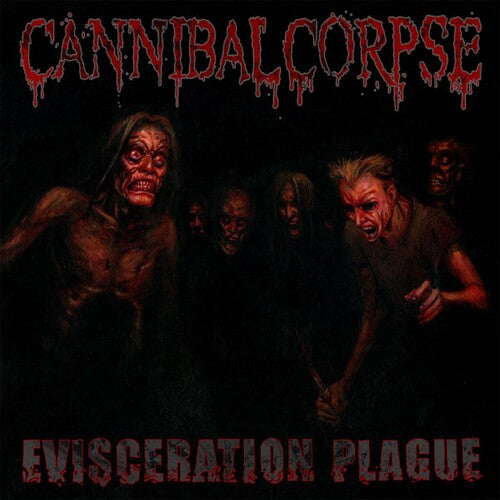 Cannibal Corpse: Evisceration Plague - CD