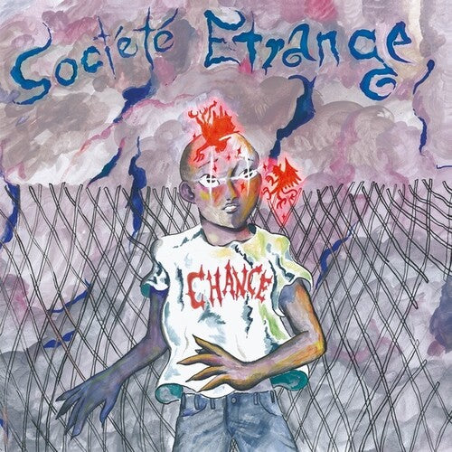 Societe Etrange: Chance - Record