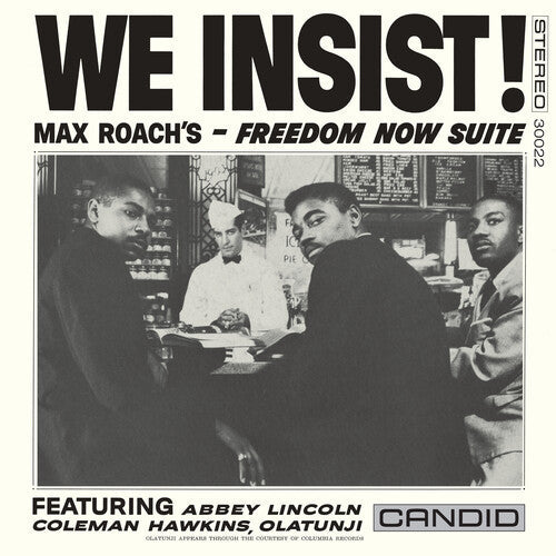 Max Roach: We Insist! Max Roach's Freedom Now Suite - Remastered - CD