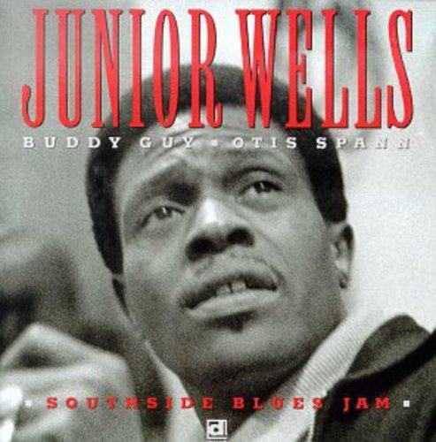 Junior Wells: Southside Blues Jam - Record