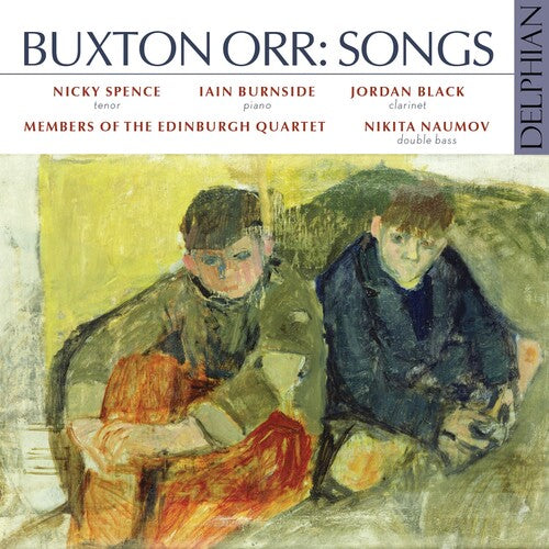Spence, Nicky / Burnside, Iain / Black, Jordan: Buxton Orr: Songs - Record