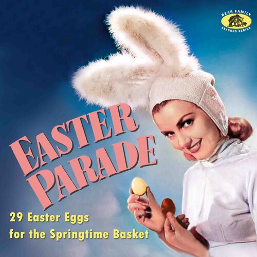 Various Artists: Easter Parade: 29 Easter Eggs For The Springtime Basket (Various Artists) - CD
