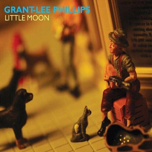 Grant-Lee Phillips: Little Moon - Record