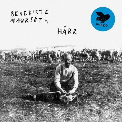 Benedicte Maurseth: Harr - Record