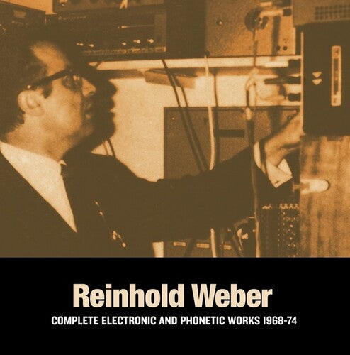 Reinhold Weber: Complete Electronic & Phonetic Works - Record