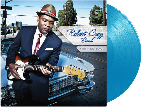 The Robert Cray Band: Nothin But Love (Light Blue) - Record