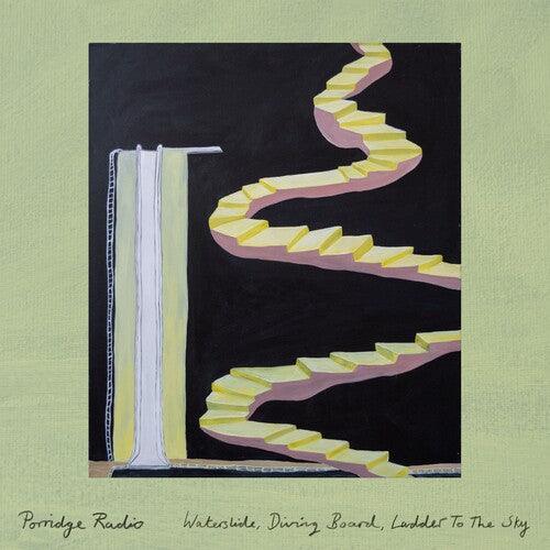 Porridge Radio- Waterslide, Diving Board, Ladder To The Sky { VINYL LP }