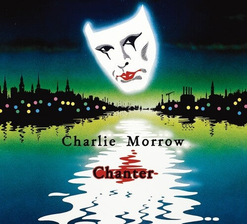 Charlie Morrow: Chanter - Record