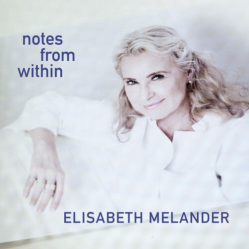 Elisabeth Melander: Notes from Within - CD