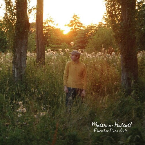 Matthew Halsall: Fletcher Moss Park - VINYL