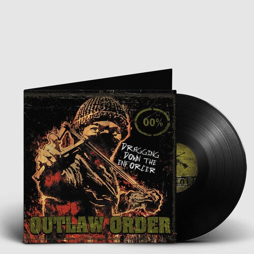 Outlaw Order: Dragging Down The Enforcer - VINYL