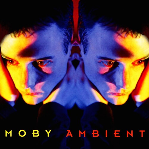 Moby: Ambient - Clear - Record