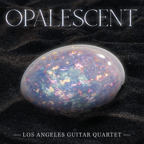 Los Angeles Guitar Quartet: Opalescent - Record