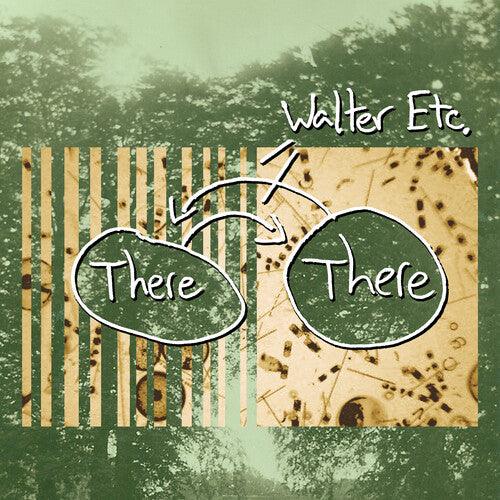 Walter Etc.- There There { VINYL LP }