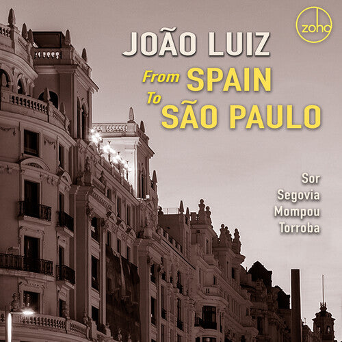 Joao Luiz: From Spain To Sao Paulo - Record