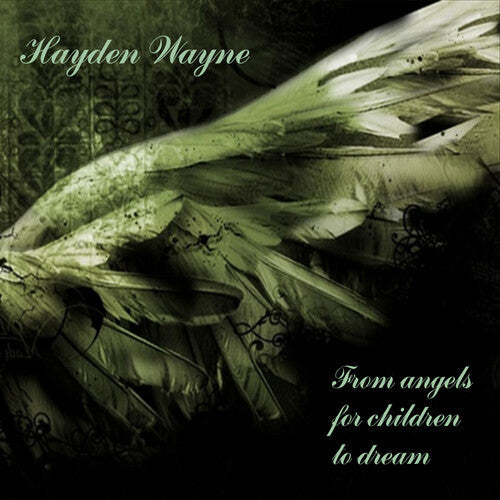 Hayden Wayne: From Angels For Children To Dream - Record