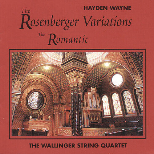 Hayden Wayne: Rosenberger Variations: The Romantic - Record