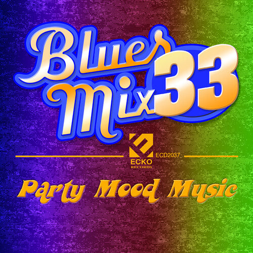 Various Artists: Blues Mix 33 (Various Artists) - Record