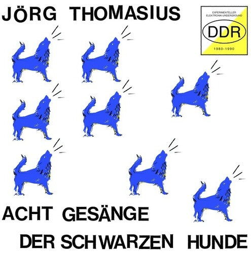 Jorg Thomasius: Acht Gesange der schwarzen Hunde - Record