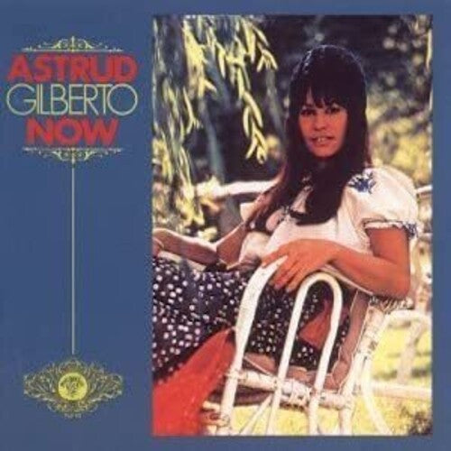 Astrud Gilberto: Now - CD