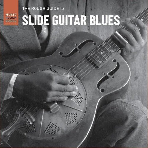 Various Artists: The Rough Guide To Slide Guitar Blues (Various Artists) - CD